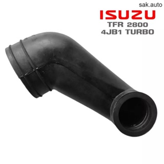 ท่ออากาศ ISUZU TFR 2800 4JB1 TURBO ท่อยาง อีซูซุ ทีเอฟอาร์ เทอร์โบ ยางอย่างหนา ท่อยางอากาศ ยางเกรดดี  1ชิ้น SA BTS