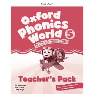 Bundanjai (หนังสือเรียนภาษาอังกฤษ Oxford) Oxford Phonics World 5 : Teachers Pack with Classroom Presentation Tool