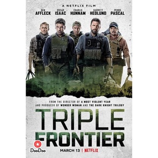 DVD Triple Frontier ปล้น ล่า ท้านรก (เสียง ไทยมาสเตอร์/อังกฤษ ซับ ไทย/อังกฤษ) หนัง ดีวีดี