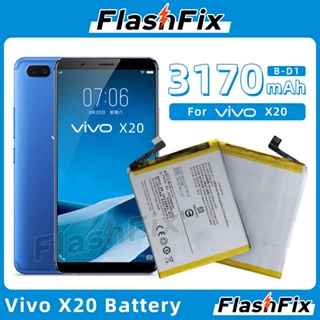 แบตเตอรี่ ใช้สำหรับเปลี่ยน For Vivo X20 High Quality Cell Phone Replacement Battery B-D1 3170mAh