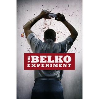 DVD ดีวีดี The Belko Experiment (2016) ปฏิบัติการ พนักงานดีเดือด (เสียง ไทย /อังกฤษ | ซับ ไทย/อังกฤษ) DVD ดีวีดี