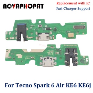 Novaphopat ที่ชาร์จหูฟัง ไมโครโฟน สายเคเบิลอ่อน พร้อมบอร์ด IC สําหรับ Tecno Spark 6 Air KE6 KE6j