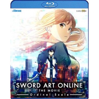 Blu-ray Sword Art Online Movie Ordinal Scale (2017) ซอร์ต อาร์ต ออนไลน์ เดอะ มูฟวี่ ออร์ดินอล สเกล (เสียง Japanese /ไทย