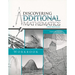 Bundanjai (หนังสือภาษา) Discovering Additional Mathematics : Workbook 2nd Edition (P)