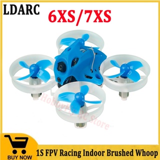 Ldarc TINY โดรนบังคับ FPV 6XS 65 มม. 7XS 75 มม. F411 5.6A 25mW Runcam Nano 3 OSD 0716 17600KV 0820 16000KV 1S