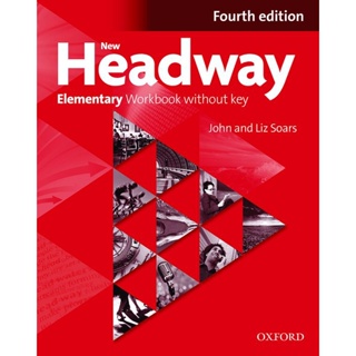 Bundanjai (หนังสือเรียนภาษาอังกฤษ Oxford) New Headway 4th ED Elementary : Workbook without Key (P)