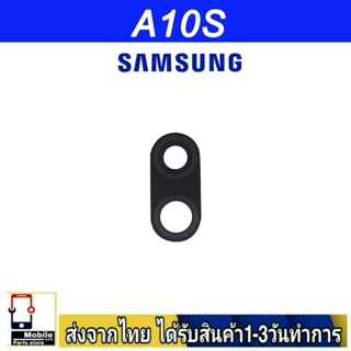 กระจกเลนส์กล้องหลัง Samsung A10S เลนส์กล้อง Len กระจกกล้องหลัง เลนส์กล้อง Samsung Samsung รุ่น A10S