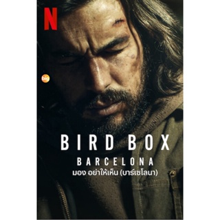 แผ่น DVD หนังใหม่ Bird Box Barcelona (2023) มอง อย่าให้เห็น (บาร์เซโลนา) (เสียง ไทย /สเปน | ซับ ไทย/อังกฤษ) หนัง ดีวีดี