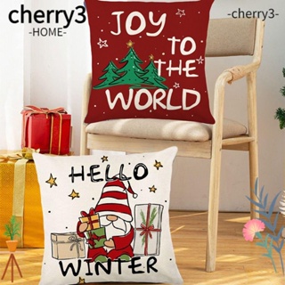 Cherry3 ปลอกหมอน ลายคริสต์มาส แฟชั่น สําหรับตกแต่งบ้าน ปาร์ตี้คริสต์มาส