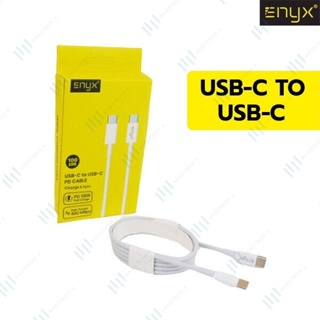 ส่งด่วนใน 6-12ชม. สต็อกในไทย สายชาร์จ Enyx EC-07 PD fast charge 3.0 USB C to C รองรับ Fast Charge ของแท้