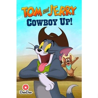 DVD Tom and Jerry Cowboy Up! (2022) (เสียง ไทย/อังกฤษ | ซับ ไทย/อังกฤษ) หนัง ดีวีดี
