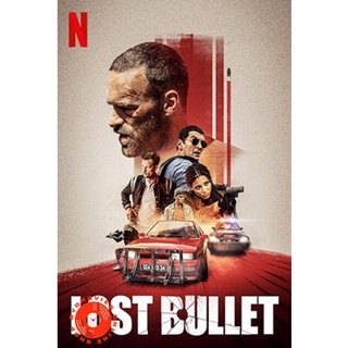 DVD Lost Bullet (2020) แรงทะลุกระสุน (เสียง ไทย /ฝรั่งเศส | ซับ ไทย/อังกฤษ) DVD