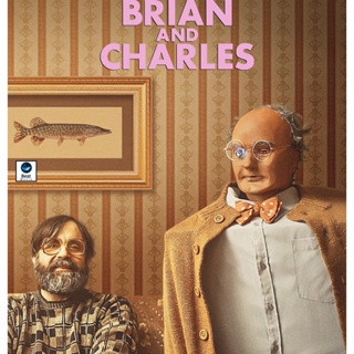 แผ่นบลูเรย์ หนังใหม่ Brian and Charles (2022) ไบรอัน&amp;ชาร์ลส์ คู่ซี้หัวใจไม่ประดิษฐ์ (เสียง Eng /ไทย | ซับ Eng/ไทย) บลูเร