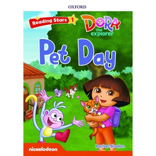 Bundanjai (หนังสือ) Reading Stars 1 : Dora the Explorer : Pet Day (P)