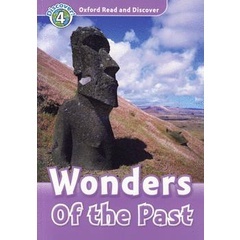 Bundanjai (หนังสือเรียนภาษาอังกฤษ Oxford) Oxford Read and Discover 4 : Wonders of the Past (P)