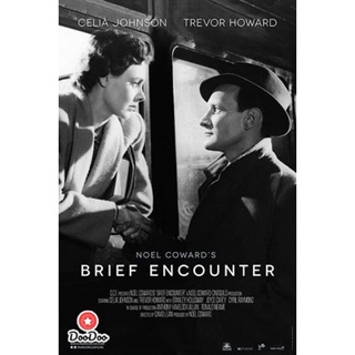 DVD Brief Encounter (1945) ปรารถนารัก มิอาจลืม {ภาพขาว-ดำ} (เสียง ไทย /อังกฤษ | ซับ อังกฤษ) หนัง ดีวีดี