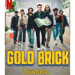 Blu-ray Gold Brick (2023) โกลด์บริค (เสียง French | ซับ Eng/ไทย) Blu-ray