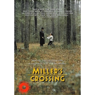 DVD Millers Crossing (1990) เดนล้างเดือด (เสียง ไทย/อังกฤษ | ซับ ไทย/อังกฤษ) DVD