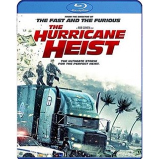 แผ่น Bluray หนังใหม่ The Hurricane Heist (2018) ปล้นเร็วฝ่าโคตรพายุ (เสียง Eng/ไทย | ซับ Eng/ ไทย) หนัง บลูเรย์