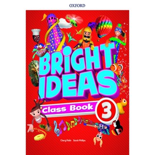 Bundanjai (หนังสือเรียนภาษาอังกฤษ Oxford) Bright Ideas 3 : Class Book and App Pack (P)