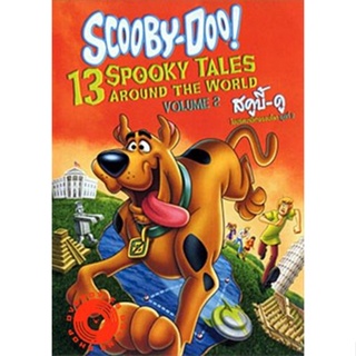 DVD Scooby-Doo! 13 Spooky Tales From Around The World Vol.2 (เสียง ไทย/อังกฤษ | ซับ ไทย/อังกฤษ) DVD