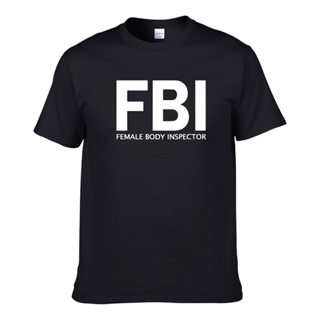 New👕FEMALE BODY INSPECTOR (FBI) Slogan Statement Funny Fun UNISEX T-SHIRT