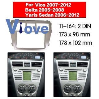กรอบเครื่องเล่น DVD วิทยุสเตอริโอ 2 DIN สําหรับ Toyota Vios 2007-2012 Belta 2005-2008 Yaris Sedan 2006+