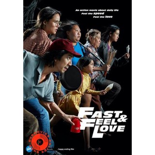 DVD Fast &amp; Feel Love (2022) เร็วโหด เหมือนโกรธเธอ (เสียง ไทย | ซับ ไทย/อังกฤษ) DVD