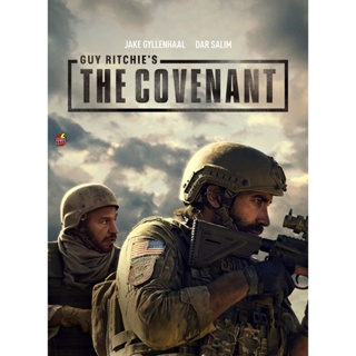 DVD ดีวีดี Guy Ritchies the Covenant (2023) เดอะ โคเวแนนท์ Master (เสียง อังกฤษ | ซับ ไทย/อังกฤษ) DVD ดีวีดี