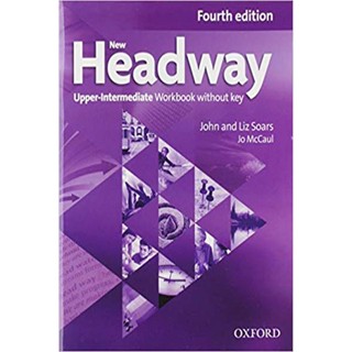 Bundanjai (หนังสือเรียนภาษาอังกฤษ Oxford) New Headway 4th ED Upper-Intermediate : Workbook Without Key (P)