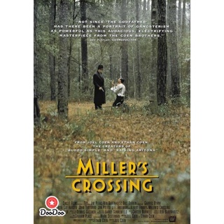 DVD Millers Crossing (1990) เดนล้างเดือด (เสียง ไทย/อังกฤษ | ซับ ไทย/อังกฤษ) หนัง ดีวีดี
