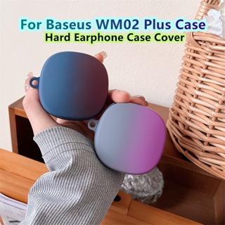 【Case Home】เคสหูฟัง แบบแข็ง ไล่โทนสี สําหรับ Baseus WM02 Plus WM02 Plus