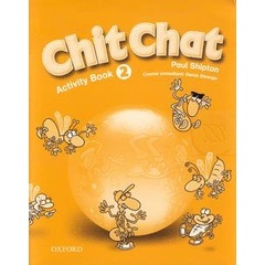 (Arnplern) : หนังสือ Chit Chat 2 : Activity Book (P)