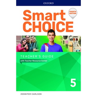 Bundanjai (หนังสือเรียนภาษาอังกฤษ Oxford) Smart Choice 4th ED 5 : Teachers Guide with Teacher Resource Center