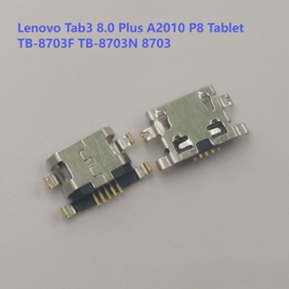 แจ็คเชื่อมต่อที่ชาร์จ USB สําหรับ Lenovo Tab3 8.0 Plus A2010 P8 Tablet TB-8703F TB-8703N 8703 5-30 ชิ้น