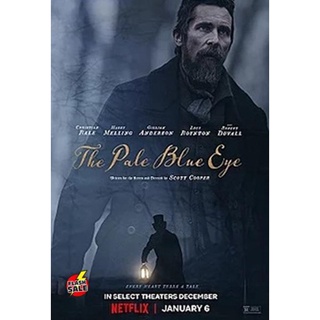 DVD ดีวีดี The Pale Blue Eye (2022) เดอะ เพล บลู อาย (เสียง ไทย /อังกฤษ | ซับ ไทย/อังกฤษ) DVD ดีวีดี