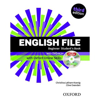 Bundanjai (หนังสือเรียนภาษาอังกฤษ Oxford) English File 3rd ED Beginner : Students Book +iTutor and Online Skills