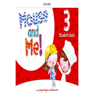 Bundanjai (หนังสือ) Mouse And Me 3: Student Book Pack (P)