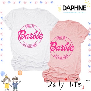Daphne เสื้อยืดคอกลม แขนสั้น ผ้าฝ้าย ลาย Bachelorette Lets Go Party Barbie Come on Dear สําหรับตุ๊กตาบาร์บี้ ภาพยนตร์ ผู้หญิง ผู้ชาย