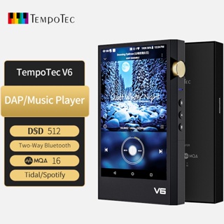 Tempotec V6 DAP เครื่องเล่นเพลง MP3 บลูทูธ HIFI แบบพกพา AK4493SEQ DAC DSD512