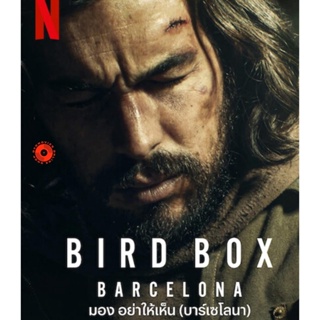Blu-ray Bird Box Barcelona (2023) มอง อย่าให้เห็น (บาร์เซโลนา) (เสียง Spanish /ไทย | ซับ Eng/ไทย) Blu-ray