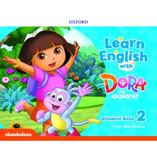 Bundanjai (หนังสือ) Learn English with Dora the Explorer 2 : Students Book (P)