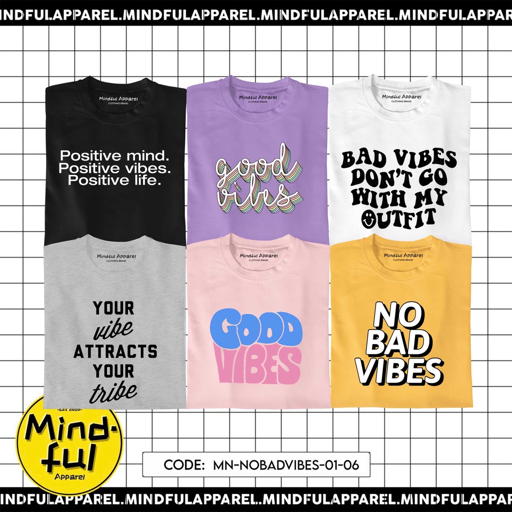 minimal-no-bad-vibes-graphic-tees-prints-mindful-apparel-t-shirt-02