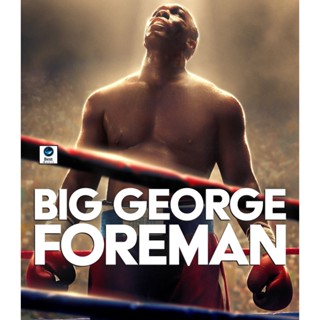 แผ่นบลูเรย์ หนังใหม่ Big George Foreman (2023) (เสียง Eng | ซับ Eng/ไทย/French) บลูเรย์หนัง