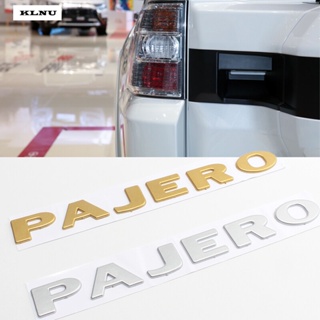 Klnu สติกเกอร์โลโก้ ABS ลายโลโก้ตัวอักษร 3D สําหรับติดตกแต่งรถยนต์ Mitsubishi Pajero