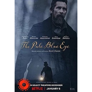 DVD The Pale Blue Eye (2022) เดอะ เพล บลู อาย (เสียง ไทย /อังกฤษ | ซับ ไทย/อังกฤษ) DVD