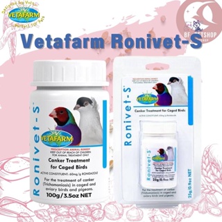 Vetafarm Ronivet-S โรนิเวท-เอส สินค้าสะอาด สดใหม่ (วิตามินแก้โรคแคงเกอร์)