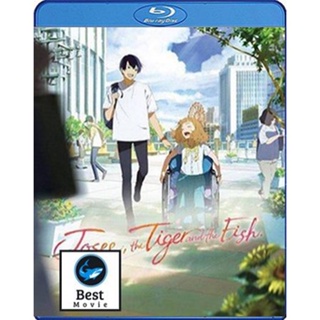 แผ่นบลูเรย์ หนังใหม่ Josee The Tiger and The Fish (โจเซ่ กับเสือและหมู่ปลา) (เสียง Japanese /ไทย | ซับ Eng/ไทย) บลูเรย์ห