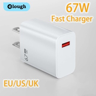 Elough อะแดปเตอร์ชาร์จโทรศัพท์มือถือ USB 3.0 67W ปลั๊ก EU US UK ชาร์จไว สําหรับเดินทาง