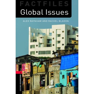 Bundanjai (หนังสือเรียนภาษาอังกฤษ Oxford) OBWL 3rd ED Factfiles 3 : Global Issues (P)